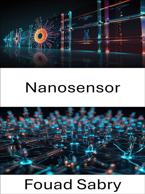 Title details for Nanosensor by Fouad Sabry - Available